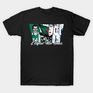 Algeria my love T-Shirt